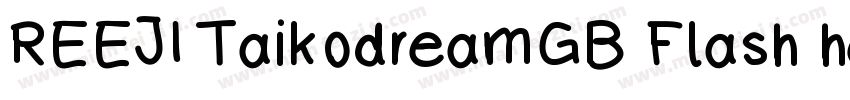 REEJI TaikodreamGB Flash heavy字体转换